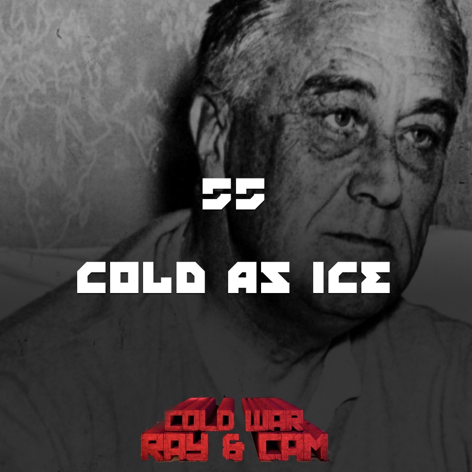 #55 – Cold As Ice