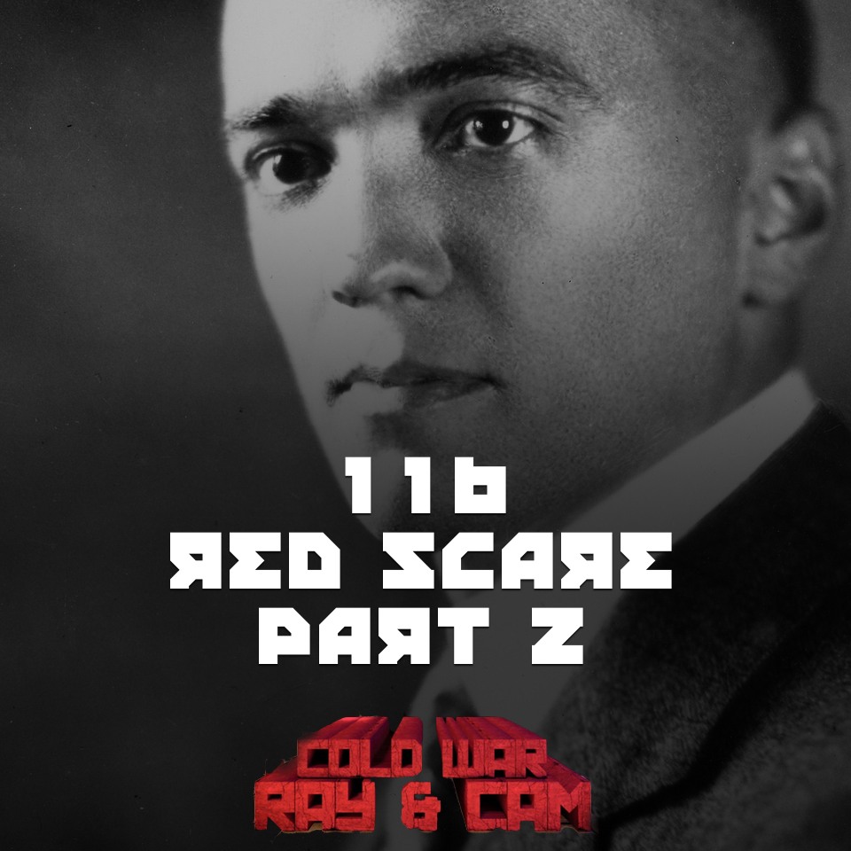 #116 – Red Scare Part 2
