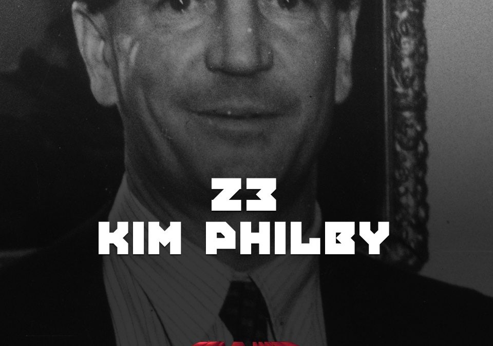 #23 – Philby