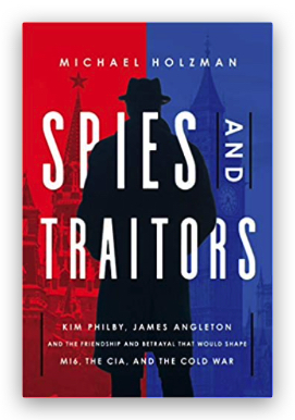 Spies and Traitors, Michael Holzman